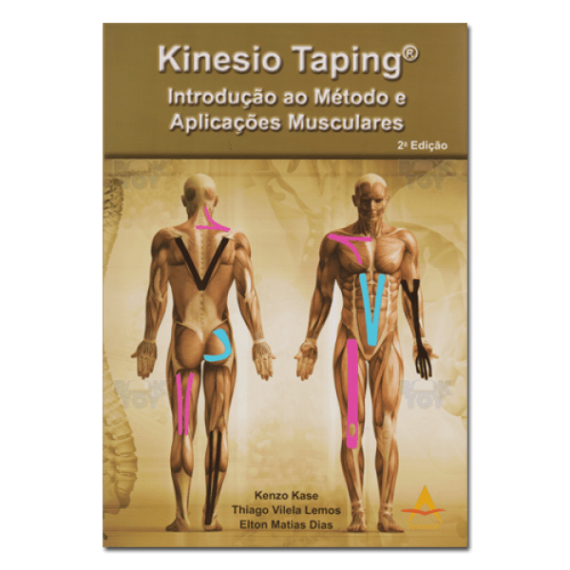 Kinesio Taping Introdução Ao Método E Aplicações Musculares