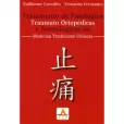  Tratamentos de Patologias Traumato Ortopedicas E Neurologicas na Medicina Chinesa