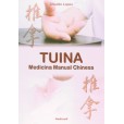 Tuina - Medicina Manual Chinesa Massagem Massoterapia