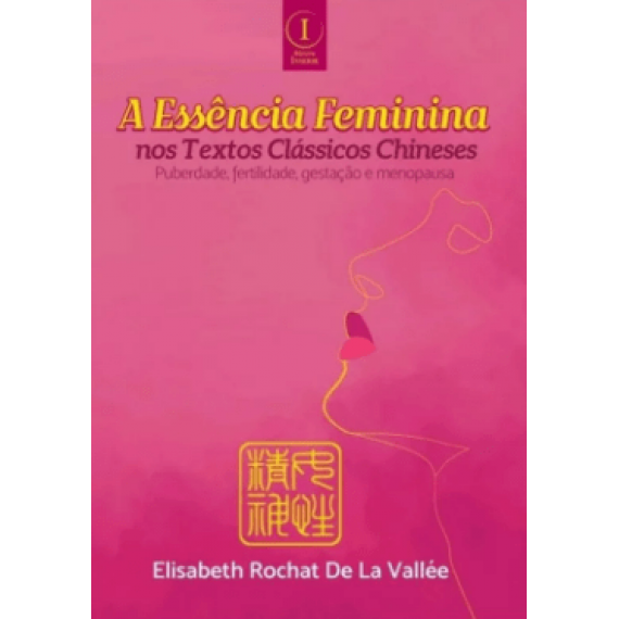  A Essência Feminina Nos Textos Clássicos Chineses 