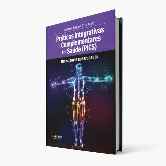 Práticas Integrativas E Complementares Em Saúde ( Pics ) 