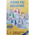 Zang Fu Revelando A Cara Da Síndrome - 2ª Ed. Aprimorada